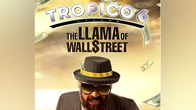 Tropico 6 - The Llama of Wall Street DLC Steam CD Key