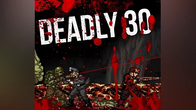 Deadly 30 Steam CD Key