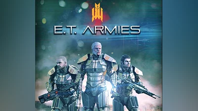 E.T. Armies EU Steam CD Key