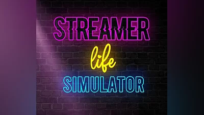Streamer Life Simulator Steam CD Key
