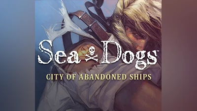 Sea Dogs: City of Abandoned Ships Steam CD Key