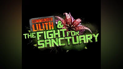 Borderlands 2: Commander Lilith & the Fight for Sanctuary DLC EU Steam CD Key