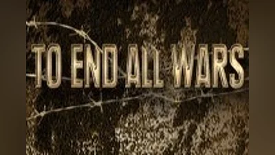 To End All Wars Steam CD Key