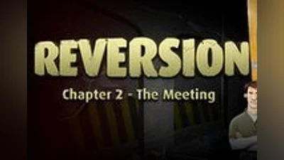 Reversion - The Meeting 2nd Chapter Steam CD Key