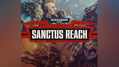 Warhammer 40,000: Sanctus Reach EU Steam CD Key