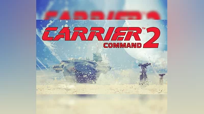Carrier Command 2 EU v2 Steam Altergift