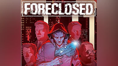 FORECLOSED Steam CD Key