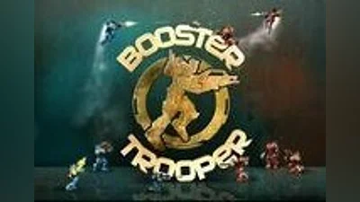 Booster Trooper Steam Gift