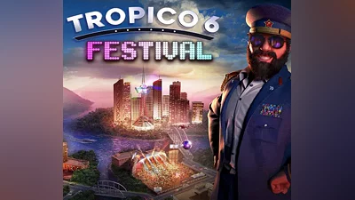 Tropico 6 - Festival DLC Steam CD Key