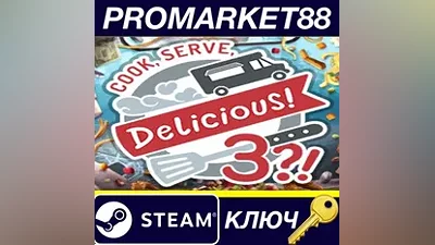 Cook, Serve, Delicious! 3?! EU Steam Key EUROPE