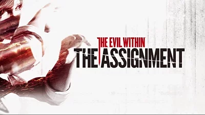 The Evil Within The Assignment (DLC) [Global] [Standard]