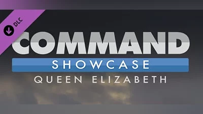 Command: Showcase Queen Elizabeth (Steam key)