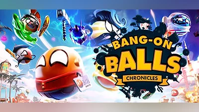 Bang-On Balls: Chronicles (Steam key)
