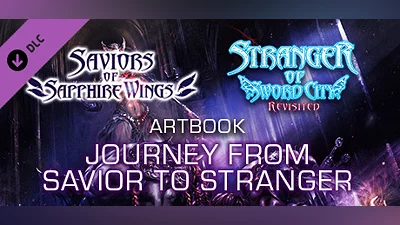 Saviors of Sapphire Wings / Stranger of Sword City Revisited - "Journey from Savior to Stranger" Art Book (Steam key)