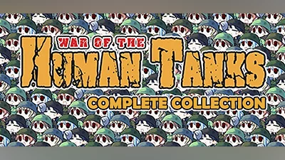 War of the Human Tanks - Complete Collection (Steam key)