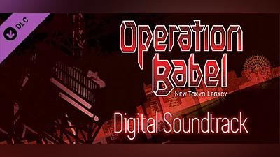 Operation Babel: New Tokyo Legacy - Digital Soundtrack (Steam key)
