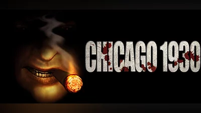 Chicago 1930 : The Prohibition (Steam key)