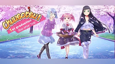 Chuusotsu! 1st Graduation: Time After Time (Steam key)