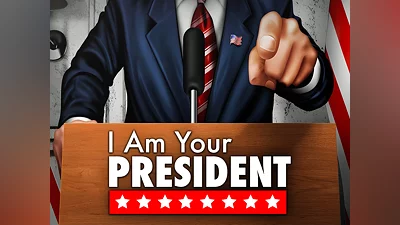 I Am Your President (PS5)