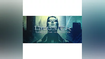 ️ Deus Ex: Game of the Year Edition [Steam/Global]
