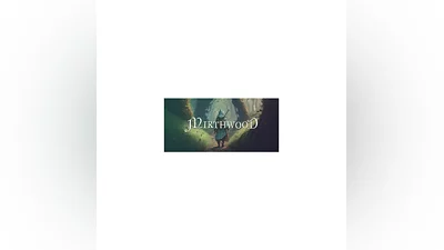 Mirthwood