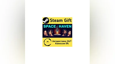 Space Haven   Steam Gift RU + other   Autodelivery