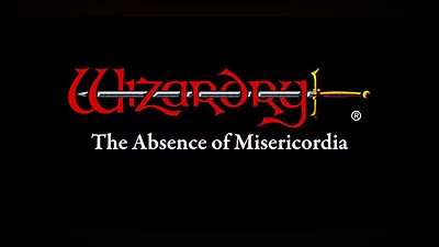 Wizardry: The Five Ordeals - Scenario "The Absence of Misericordia"
