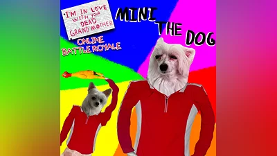 Mini The Dog - Skin DLC - I'm in Love With Your Dead Grandmother: Online Battle Royale (PS4, PS5)
