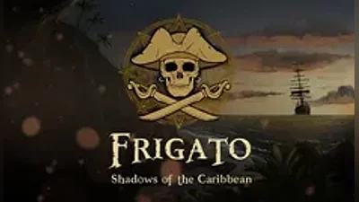 Frigato: Shadows of the Caribbean |Steam RU+UA+KZ+CI