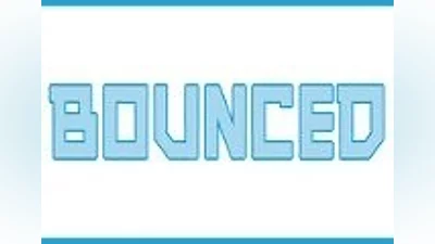 BOUNCED Steam CD Key