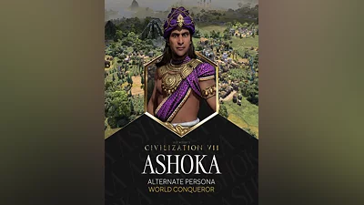 Sid Meier&#039;s Civilization  VII: Ashoka (World Conqueror) Persona
