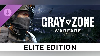 Gray Zone Warfare - Elite Edition Upgrade (Steam key)