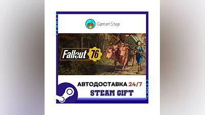 Fallout 76 ️STEAM GIFT AUTO ️UKR/KZ/CIS