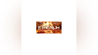 Etherium STEAM KEY RU+CIS