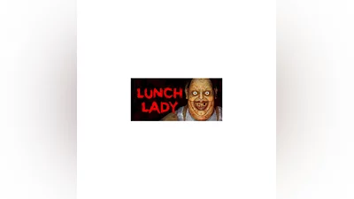 Lunch Lady * STEAM RUSSIA AUTODELIVERY