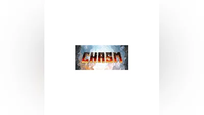 Chasm STEAM KEY Russia + ROW + GLOBAL REG FREE