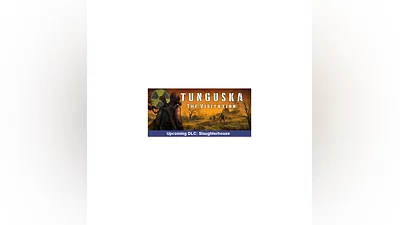 Tunguska: The Visitation * STEAM RUSSIA AUTODELIVERY