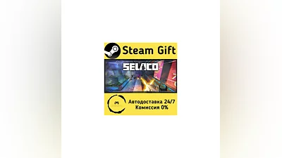Selaco   Steam Gift RU + other   Autodelivery
