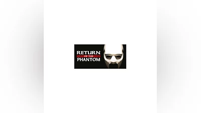 Return of the Phantom   STEAM GIFT RUSSIA