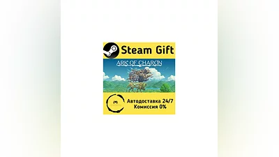 Ark of Charon   Steam Gift RU + other   AUTO