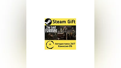 The Last FARMER   Steam Gift RU + other   AUTO
