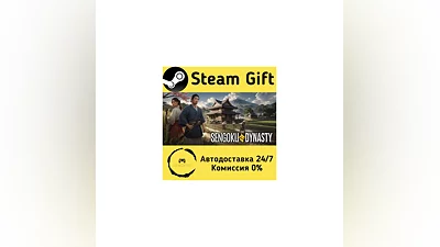 Sengoku Dynasty   Steam Gift RU + other   AUTO