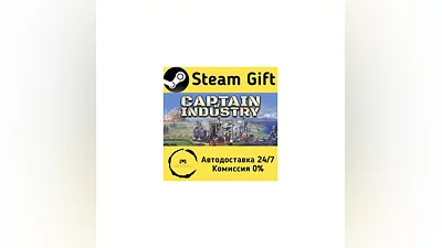 Captain of Industry   Steam Gift RU + other   AUTO