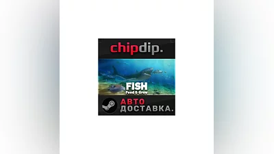 Feed and Grow: Fish STEAM AUTO RU/UA/KZ/CIS