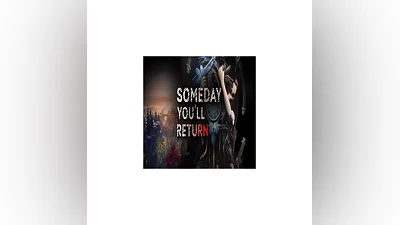 Someday You&#039;ll Return   GOG   (PC)
