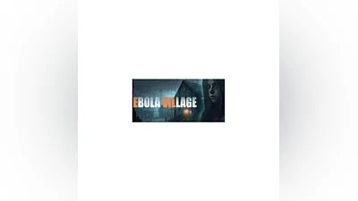 EBOLA VILLAGE (Steam Gift RU)