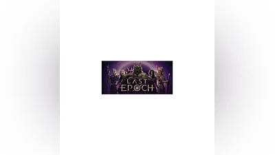 Last Epoch | Steam Russia