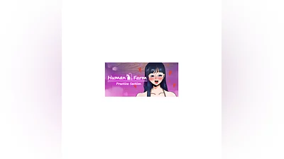 Human Farm - Pratice Section   STEAM GIFT RUSSIA
