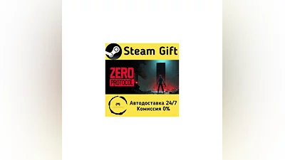 ZERO PROTOCOL   Steam Gift RU + other   AUTO