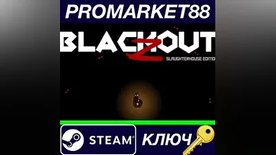 Blackout Z: Slaughterhouse Edition Steam Key GLOBAL